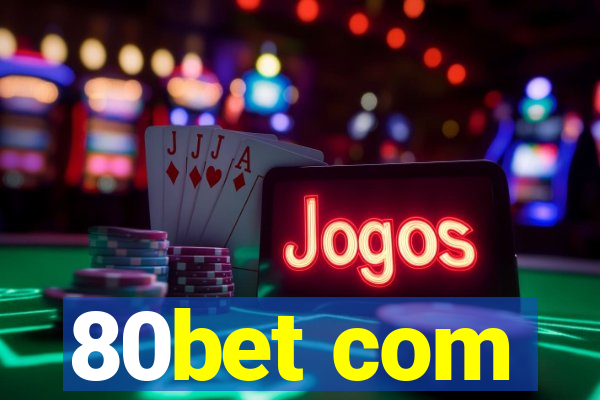 80bet com